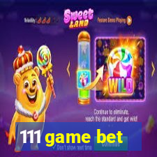 111 game bet